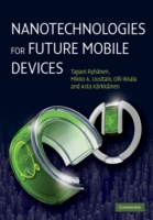 Nanotechnologies for Future Mobile Devices