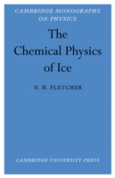 Chemical Physics of Ice