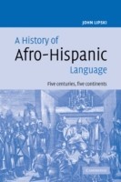 History of Afro-Hispanic Language Five Centuries, Five Continents