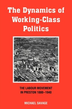 Dynamics of Working-class Politics