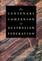 Centenary Companion to Australian Federation