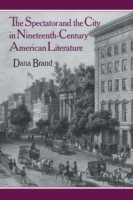 Spectator and the City in Nineteenth Century American Literature