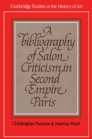 Bibliography of Salon Criticism in Second Empire Paris