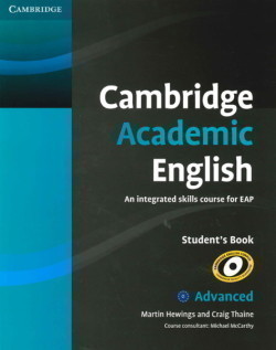 Cambridge Academic English C1 Advanced Student's Book An Integrated Skills Course for EAP