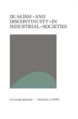 Dualism and Discontinuity in Industrial Societies