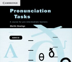 Pronunciation Tasks Audio CDs (3) A Course for Pre-intermediate Learners