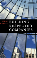 Building Respected Companies