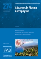 Advances in Plasma Astrophysics (IAU S274)