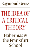 Idea of a Critical Theory