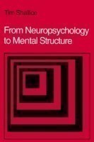 From Neuropsychology to Mental Structure