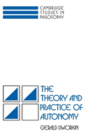 Theory and Practice of Autonomy