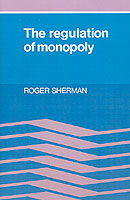 Regulation of Monopoly