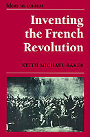 Inventing the French Revolution `