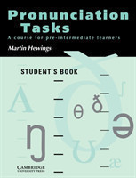 Pronunciation Tasks Student's book A Course for Pre-intermediate Learners