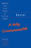 Baxter: A Holy Commonwealth