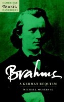 Brahms: A German Requiem