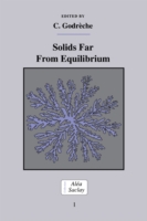 Solids Far from Equilibrium