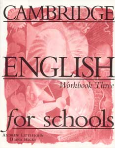 Cambridge English for Schools 3 Workbook