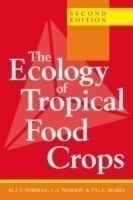 Ecology of Tropical Food Crops