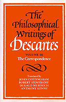 Philosophical Writings of Descartes: Volume 3, The Correspondence