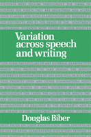 Variation across Speech and Writing