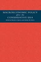 Macroeconomic Policy after the Conservative Era