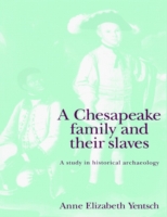 Chesapeake Family and their Slaves