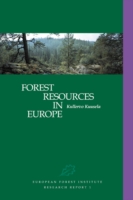 Forest Resources in Europe 1950–1990