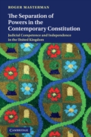 Separation of Powers in the Contemporary Constitution