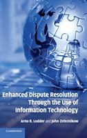 Enhanced Dispute Resolution Through the Use of Information Technology