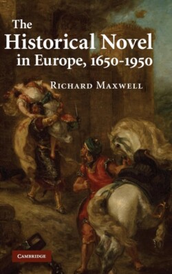 Historical Novel in Europe, 1650–1950