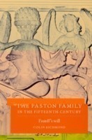 Paston Family in the Fifteenth Century: Volume 2, Fastolf's Will