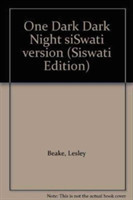One Dark Dark Night siSwati version