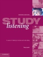 Study Listening A Course in Listening to Lectures and Note Taking
