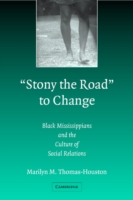 'Stony the Road' to Change