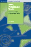 Rules, Patterns and Words Grammar and Lexis in English Language Teaching