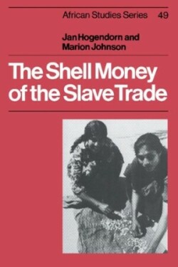 Shell Money of the Slave Trade