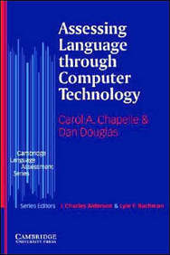 Assessing Language through Computer Technology