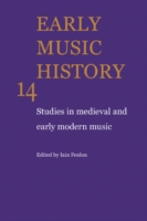 Early Music History: Volume 14