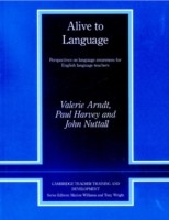 Alive to Language Perspectives on Language Awareness for English Language Teachers