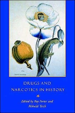 Drugs and Narcotics in History
