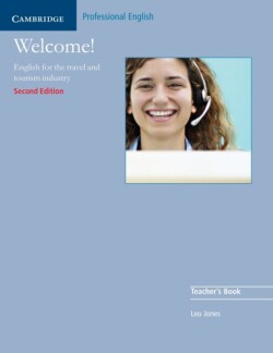 Welcome Teacher's Book English for the Travel and Tourism Industry