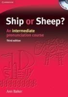 Ship or Sheep? Book and Audio CD Pack An Intermediate Pronunciation Course