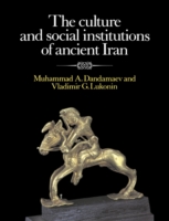 Culture and Social Institutions of Ancient Iran