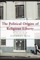 Political Origins of Religious Liberty