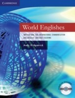 World Englishes Paperback with Audio CD Implications for International Communication and English Language Teaching