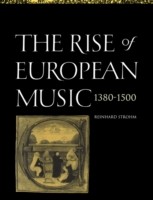 Rise of European Music, 1380–1500