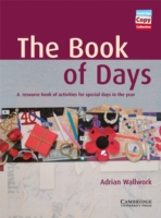 Book of Days Teacher's Book A Resource Book of Activities for Special Days in the Year