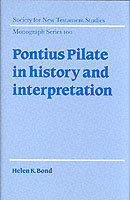 Pontius Pilate in History and Interpretation