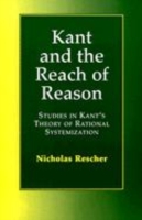 Kant and the Reach of Reason